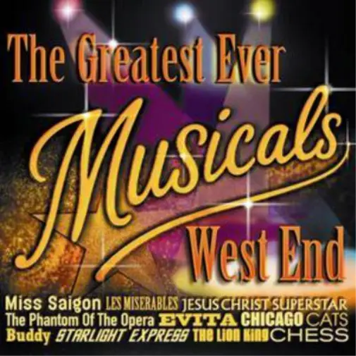 Various Artists The Greatest Ever Musicals, West End (CD) Album