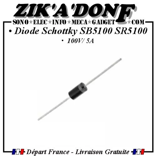 Diode Schottky SB5100 SR5100 5A 100V (Expédié depuis la France) Qté au choix