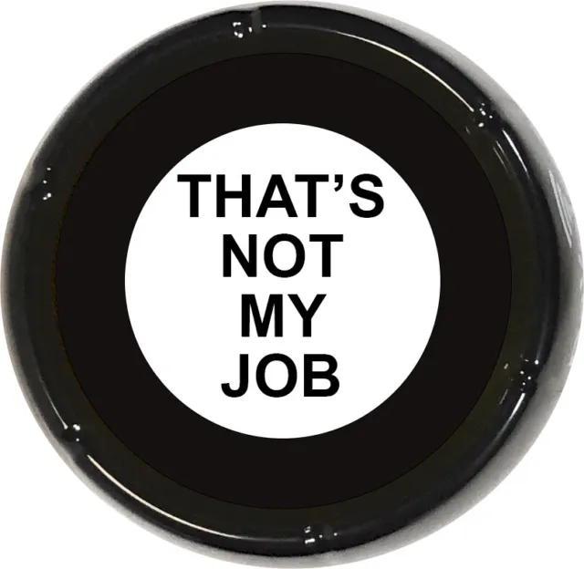 That's Not My Job Sound Button - Joke Gag Gift Funny Talking Prank Desk Novelty