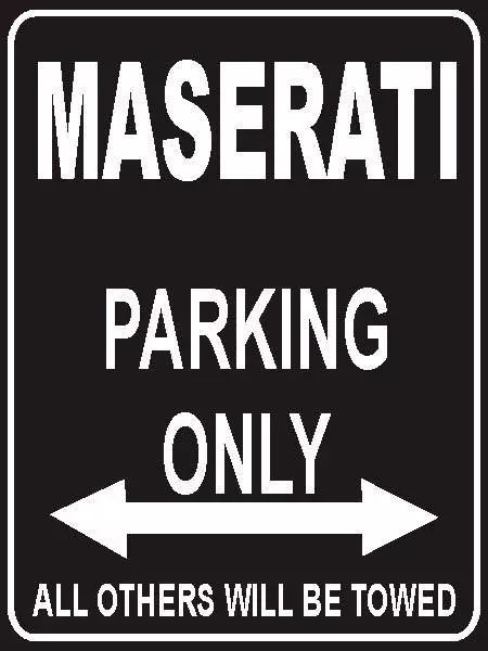 Parkplatz - Parking Only 32x24 cm schwarz - Maserati - Parkplatzschild Schild