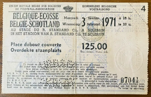 Very Rare!.. 1971 Belgium v Scotland Match Ticket 03/02/71