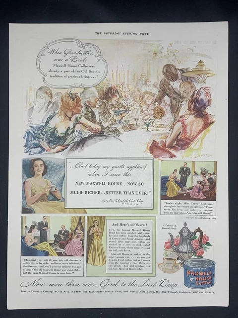 Magazine Ad* - 1940 - Maxwell House Coffee