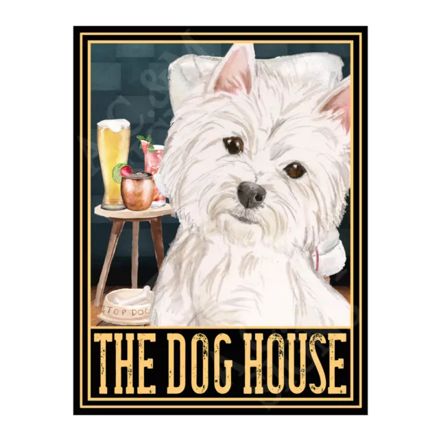 The Dog House Metal Tin Sign Plaque Westie Home Bar Man Cave 8508