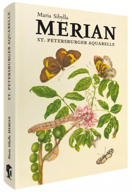 Maria Sibylla Merian Maria Sibylla Merian - St. Petersburger Aquarelle