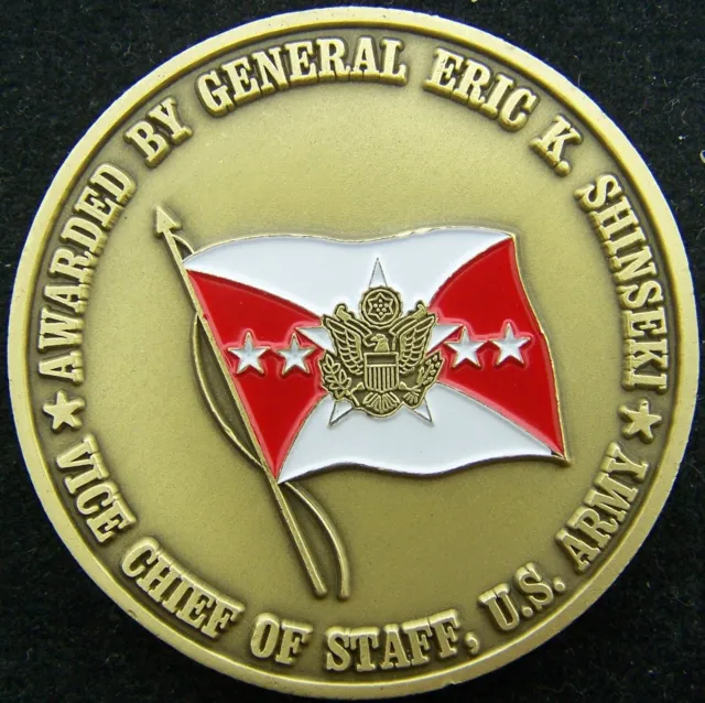 Vice Chief of Staff of the Army General Eric Shinseki Challenge Coin