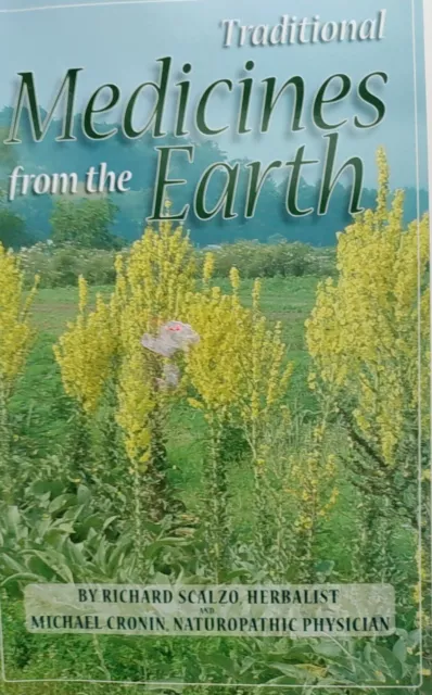 Traditional Medicines from the Earth, Mass PB, good cond., Read Cond.