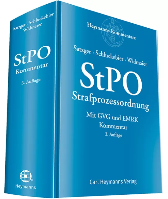 StPO Strafprozessordnung: Mit GVG und EMRK Kommentar Helmut Satzger