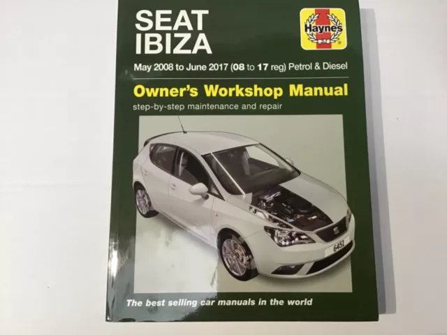 SEAT IBIZA Petrol & Diesel Models 2008 to 2017  SERVICE REPAIR MANUAL BY HAYNES