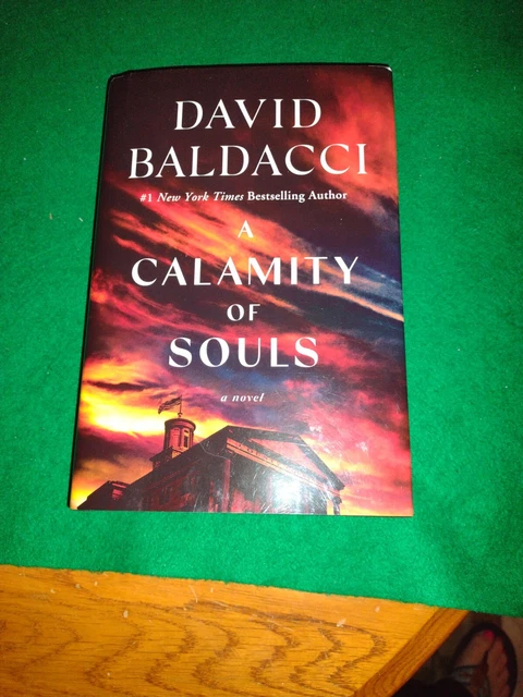 A Calamity Of Souls By David Baldacci - Hardcover (Very Good Condition)