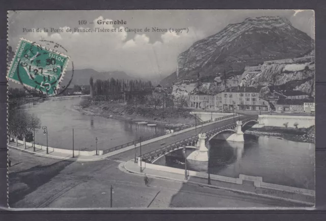 CPA Grenoble dpt 38 Pont de la Porte de France et le Casque de Néron  réf 499