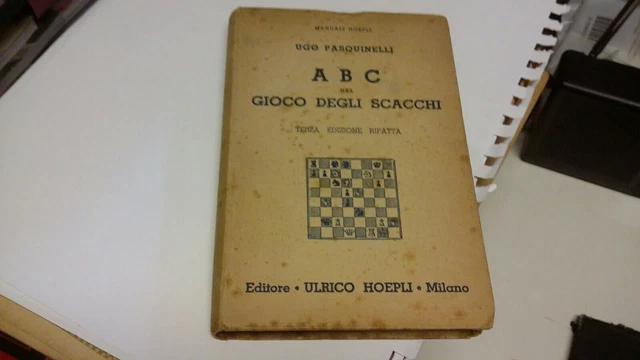 MANUALE HOEPLi ABC del gioco degli scacchi 1935, 3a ed rifatta, 20n21 MANUALE HOEPLi ABC del gioco degli scacchi 1935, 3a ed rifatta, 20n21