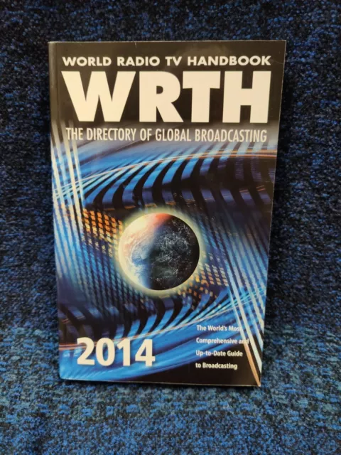 WRTH World Radio/TV Handbook; Directory of Global Communications 2014; HB, VG