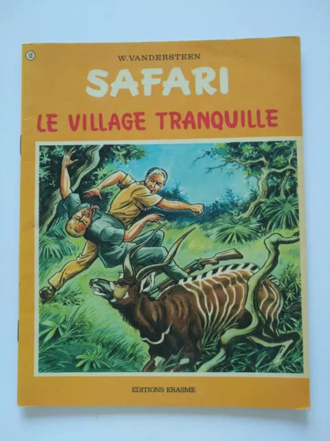 EO 1973 (bel état) - Safari 13 (le village tranquille) - Vandersteen -  Erasme