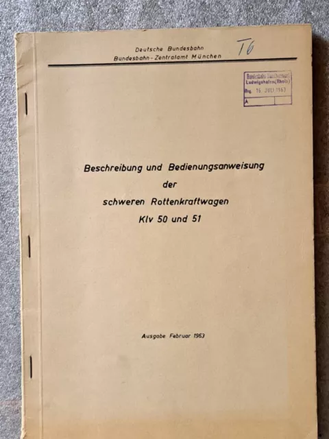 Beschreibung u. Bedienungsanweisung schweren Rottenkraftwagwagen DB 1963