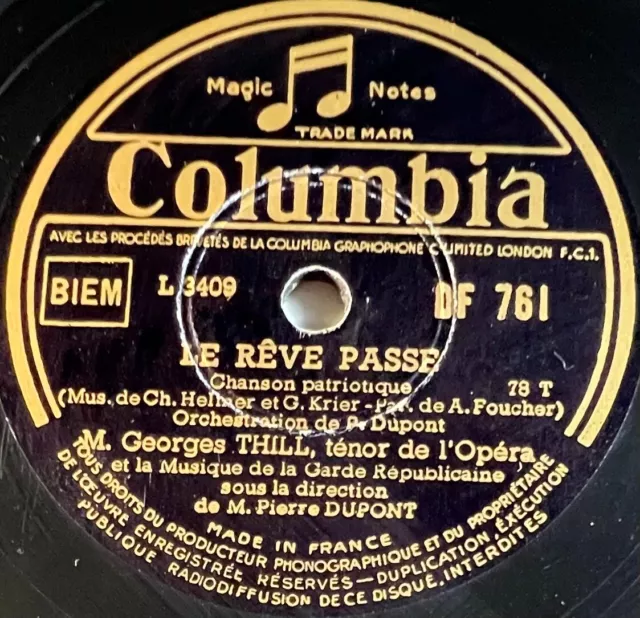 Georges Thill : Le rêve passe / Ce que c'est... DISQUE 78 RPM COLUMBIA DF 761