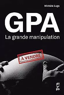 GPA, la grande manipulation: Connaissez-vous beaucoup de... | Buch | Zustand gut