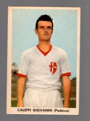 SIDAM 1961-'62 orig. PADOVA Ed Figurina calciatori CALEFFI GIOVANNI 