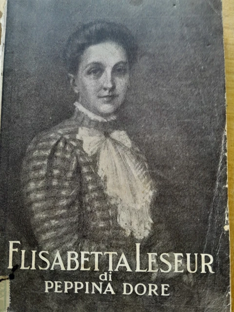Peppina Dore Elisabetta Leseur morcelliana, 1935