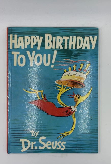 Dr Seuss Happy Birthday To You Printable