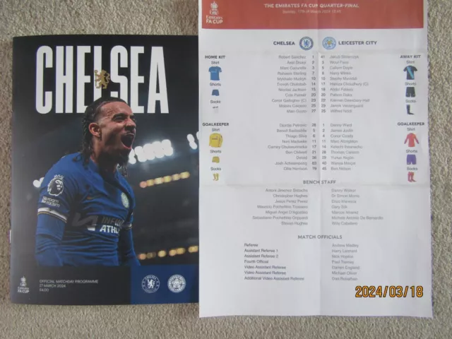 CHELSEA v LEICESTER CITY Sun 17 March 2024 FAC Q/F (inc OFFICIAL FA TEAMSHEET)