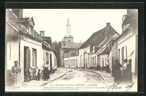CPA Guines, Environs de Calais, Le Clocher 1904