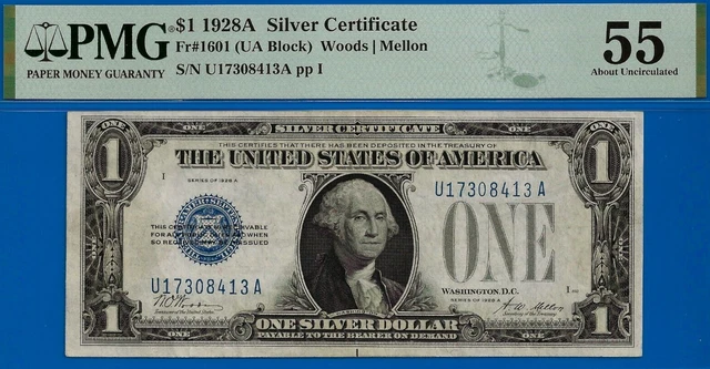 1928A $1 Silver Certificate PMG 55 popular wanted UA Block Fr 1601