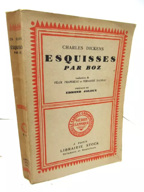 CHARLES DICKENS ESQUISSES DE BOZ 1930 EO SATIRE LONDRES 2700 EX./ Alfa STOCK