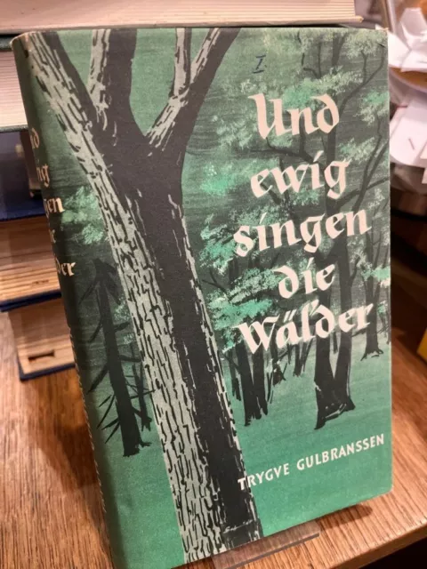 Gulbranssen, Trygve: Und ewig singen die Wälder. Roman. Büchergilde