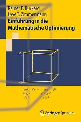 Einfuhrung in die Mathematische Optimierung - 9783642286728