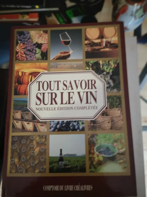 Tout Savoir Sur Le Vin