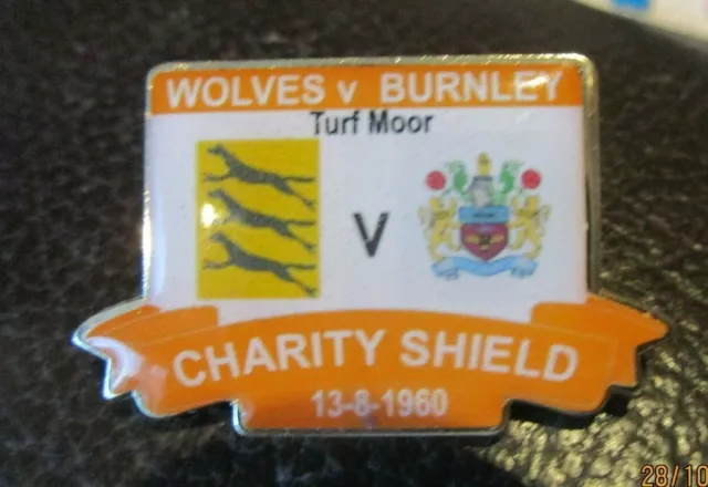 Wolves Burnley 1960 Charity Shield Repro Limited Edition Rare Old Gold Badge