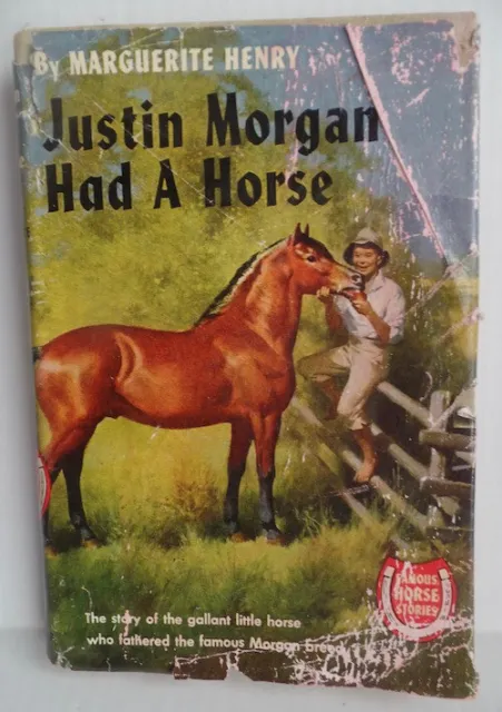Justin Morgan Had a Horse Marguerite Henry Famous Stories 1945 Vintage Book