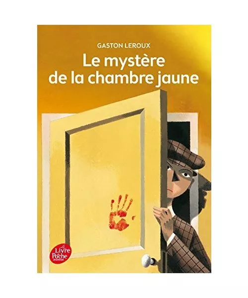 Le mystère de la chambre jaune - Texte intégral, Leroux, Gaston