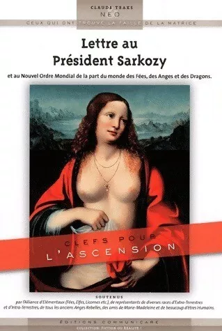 3190355 - Lettre au président Sarkozy et au nouvel ordre mondial de la part du m