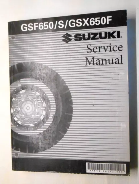 Suzuki GSF650 S GSX650F OEM Service Manual Bandit 99500-36172-03E