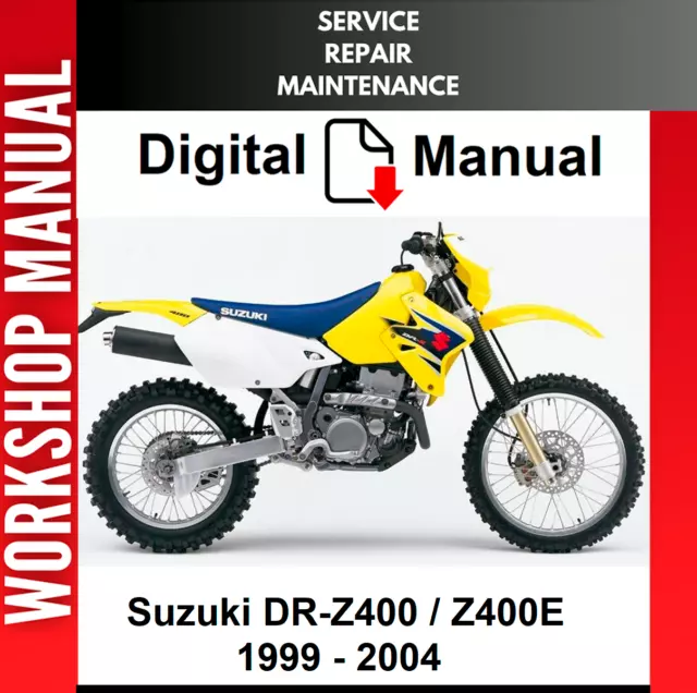 Suzuki Drz400 Drz400E 1999 2000 2001 2002 2003 2004 Service Repair Shop Manual