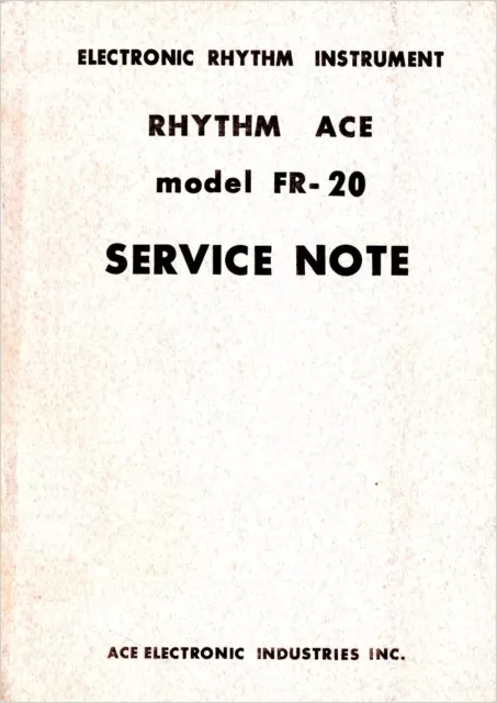 ACE FR-20 Rhythm Service Manual repair Schematic diagrams Schaltplan Schema -PDF