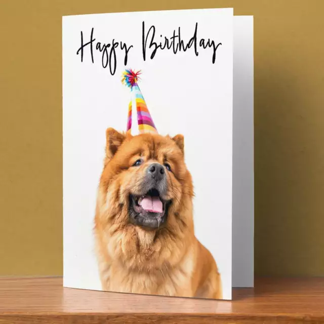 Chow Chow Dog Birthday Card for Her Him Mum Dad Brother Sister Friend 3