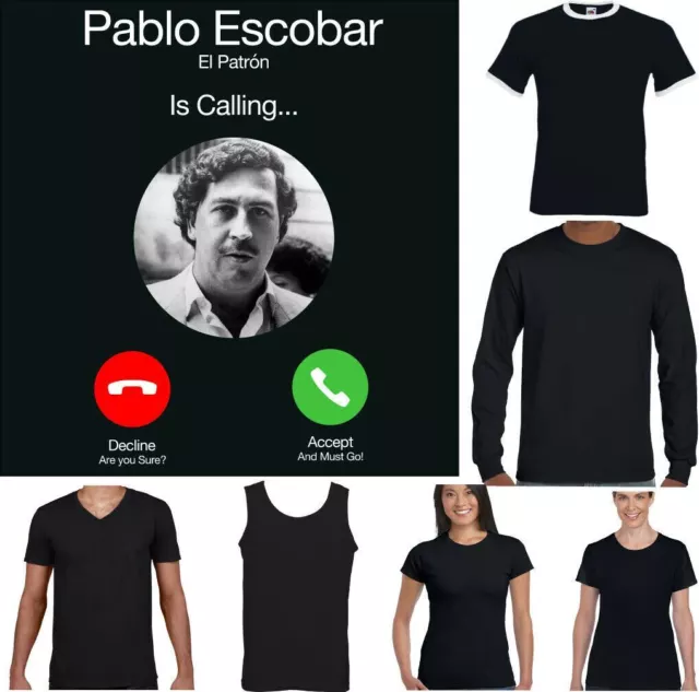Pablo Escobar T-Shirt El Patron is Calling Funny Narcos TV Show Drug Cartel