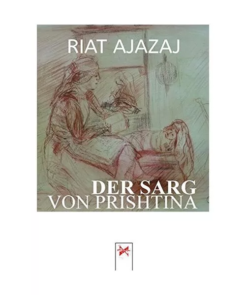 Der Sarg von Prishtina, Riat Ajazaj