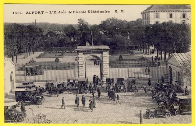 cpa 94 - ALFORT Entrée de l'ÉCOLE VÉTÉRINAIRE Automobiles Ed. E. MALCUIT, Paris