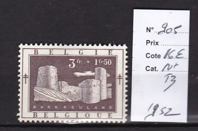 Belgique 1952 N° 905-N*Tb-Cote: 16 Euros-Voir Scan-B518
