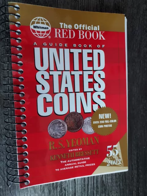 A Guide book of United States coins 2002 55th edition spiral Yeoman