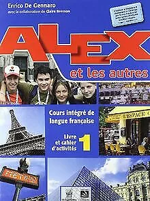 Alex et les autres. Volume unico. Per le Scuole s... | Buch | Zustand akzeptabel