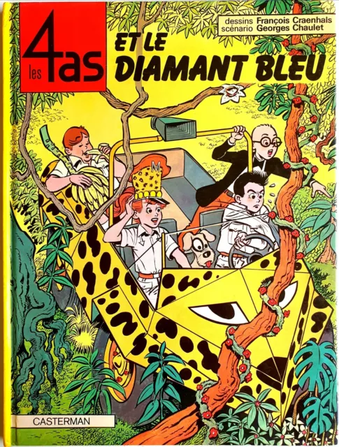 Les 4 As T.17 : Les 4 As Et Le Diamant Bleu (Casterman, Eo 04/1979) [Tbe]