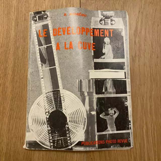 Livre de Développement ❤️ Le développement à la cuve - Agrandisseur - Enlarger