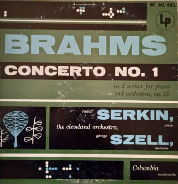 Columbia Mono Ml 4829 *6-Eye* Brahms Piano Concerto No 1 *Serkin Szell* Ex-/Ex+