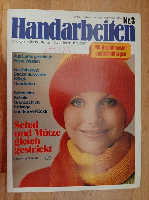 Handarbeiten Heft Nr. 3 - Stricken, Häkeln, Sticken, Schneidern, Knüpfen