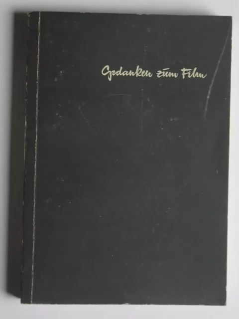 R30215 Gedanken zum Film - 1962 Gesammelte Aufsätze von Vorsitzenden und Besitze
