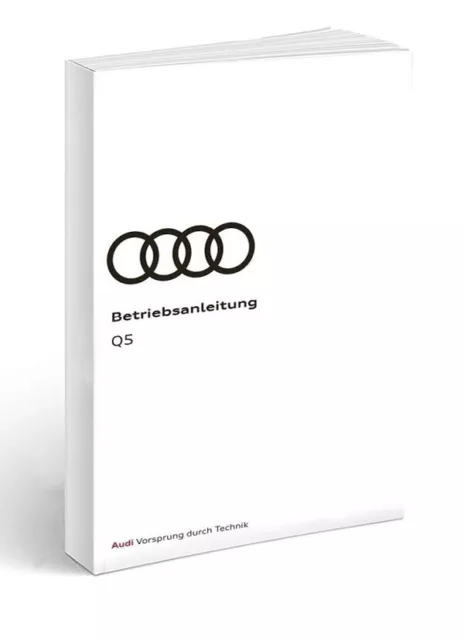 Audi Q5 ll FY 10 Version 2016-20 + Navi Betriebsanleitung Deutsch